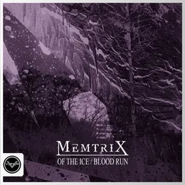 Of the Ice / Blood Run (Club Masters) von Memtrix – Album Cover