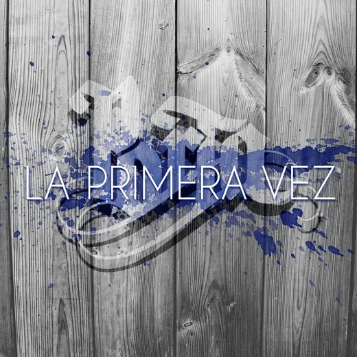 La primera vez