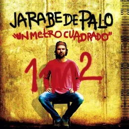 Un metro cuadrado von Jarabe de Palo – Album Cover