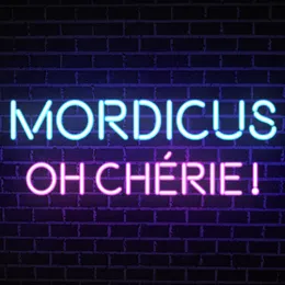 Oh chérie ! von MORDiCUS – Album Cover