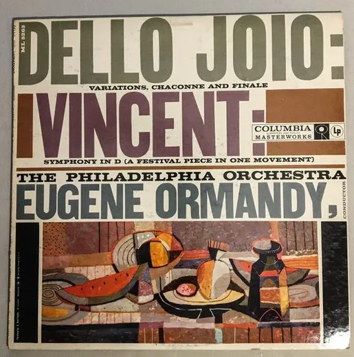 Dello Joio: Variations, Chaconne and Finale / Vincent: Symphony in D