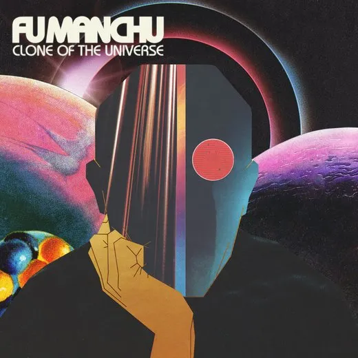 Clone of the Universe von Fu Manchu – Album Cover