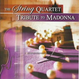 The String Quartet Tribute to Madonna von Vitamin String Quartet – Album Cover