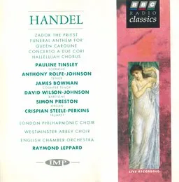 Zadok the Priest / Funeral Anthem for Queen Caroline / Concerto a Due Cori / Hallelujah Chorus von David Wilson‐Johnson – Album Cover