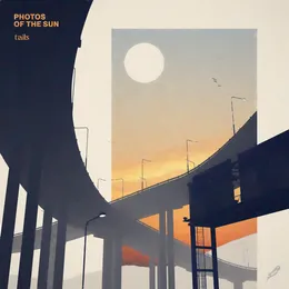 photos of the sun von Tails – Album Cover