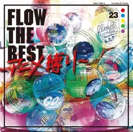 FLOW THE BEST 〜アニメ縛り〜 von FLOW – Cover
