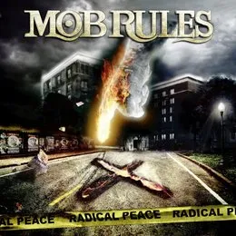 Radical Peace von Mob Rules – Album Cover
