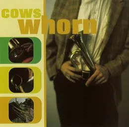 Whorn von Cows – Album Cover