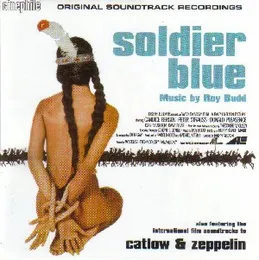 Soldier Blue / Catlow / Zeppelin von Roy Budd – Cover