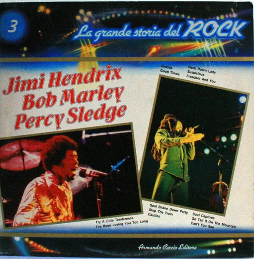 Jimi Hendrix / Bob Marley / Percy Sledge (La grande storia del rock)