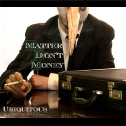 Matter Don't Money von Ubi – Cover
