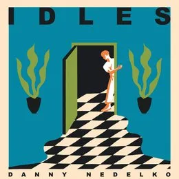 Danny Nedelko / Blood Brother von IDLES – Cover