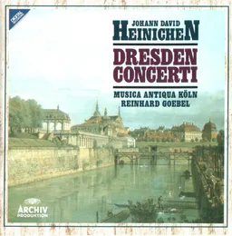 Dresden Concerti von Johann David Heinichen – Album Cover