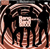 Bang Band SiXXX von VAST – Cover