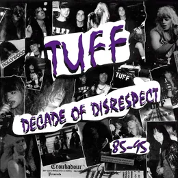 Decade of Disrespect 85–95 von Tuff – Cover