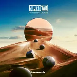 Past, Present & Future von Super8 & Tab – Album Cover