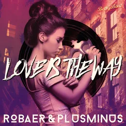 Love Is the Way von Plusminus – Cover