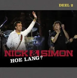 Hoe lang? - Deel 2 von Nick & Simon – Album Cover