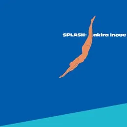 SPLASH von 井上鑑 – Album Cover
