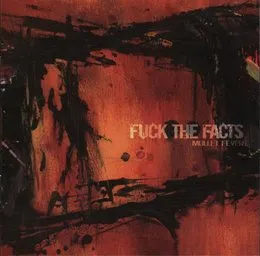 Mullet Fever von Fuck the Facts – Album Cover