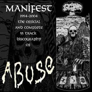 Manifest 1994-2004 - Ten Years Of Abuse - Discography CD von Abuse – Cover