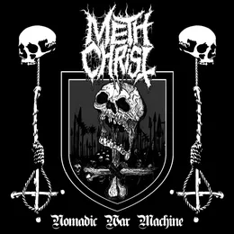Nomadic War Machine von Methchrist – Album Cover