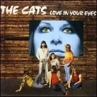 Love in Your Eyes von The Cats – Album Cover