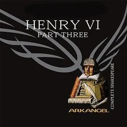 Henry VI Part 3 von William Shakespeare – Album Cover