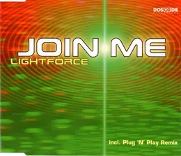 Join Me von Lightforce – Cover