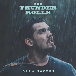 The Thunder Rolls von Drew Jacobs – Album Cover