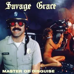 Master of Disguise von Savage Grace – Album Cover