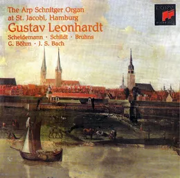 The Arp Schnitger Organ at St. Jakobi, Hamburg von Heinrich Scheidemann – Album Cover