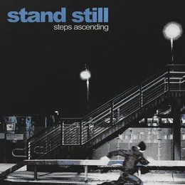 Steps Ascending von Stand Still – Album Cover