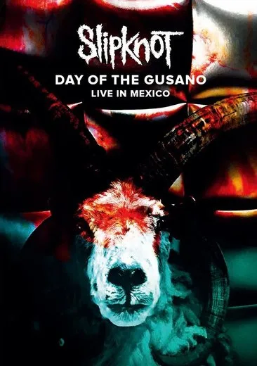 Day of the Gusano: Live in Mexico