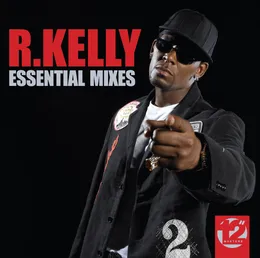 Essential Mixes von R. Kelly – Album Cover