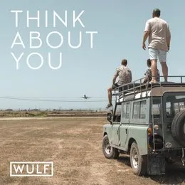 Think About You von Wulf – Album Cover