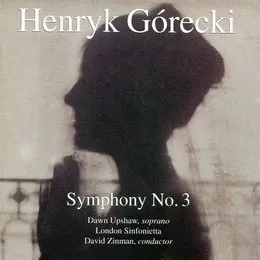 Symphony no. 3 von Dawn Upshaw – Album Cover