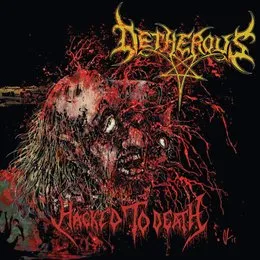 Hacked to Death von Detherous – Album Cover