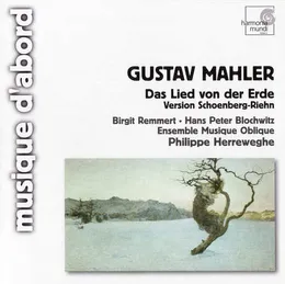 Das Lied von der Erde (Version Schönberg-Riehn) von Birgit Remmert – Album Cover
