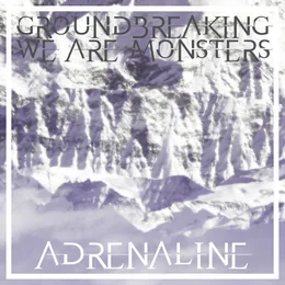 Adrenaline von Groundbreaking – Cover