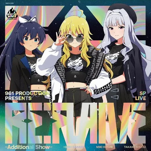 961 PRODUCTION presents 『Re:FLAME』 -Additional Show-