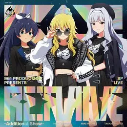 961 PRODUCTION presents 『Re:FLAME』 -Additional Show- von 我那覇響 – Album Cover