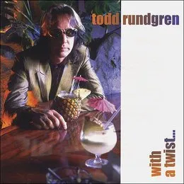 With a Twist... von Todd Rundgren – Album Cover