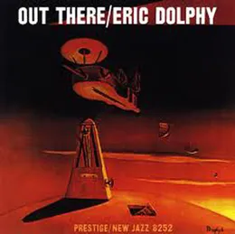 Out There von Eric Dolphy – Album Cover
