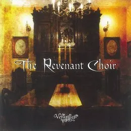 The Revenant Choir von Versailles – Cover
