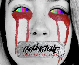 Death By Culture von Traumatone – Album Cover