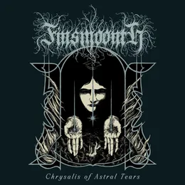 Chrysalis of Astral Tears von Finsmoonth – Album Cover
