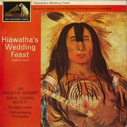 Hiawatha's Wedding Feast von Samuel Coleridge‐Taylor – Album Cover