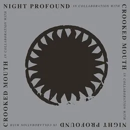 Crooked Mouth & Night Profound von Night Profound – Album Cover