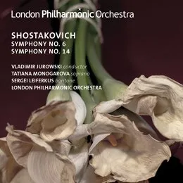 Symphonies Nos. 6 & 14 von Владимир Михайлович Юровский – Album Cover